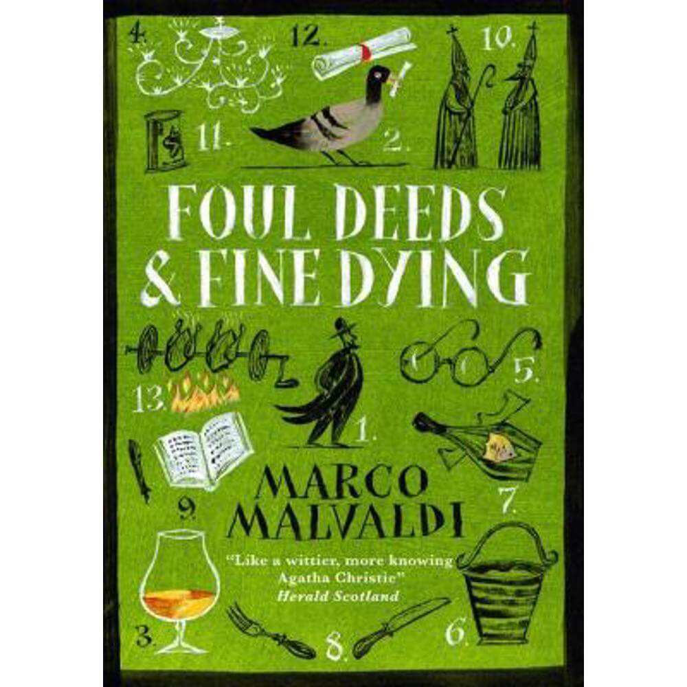 Foul Deeds and Fine Dying: A Pellegrino Artusi Mystery (Paperback) - Marco Malvaldi